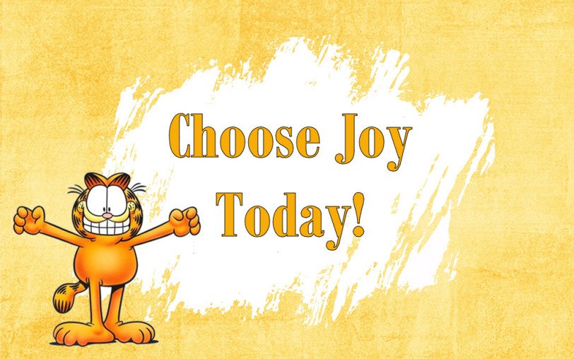 choose joy today